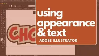 Master Text Effects in Adobe Illustrator: The Appearance Panel & Type Tool