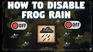 How To Disable Frog Rain in Don't Starve Together - How To Stop Frog Rain in Don't Starve Together