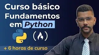 Curso Fundamentos em Python para Iniciantes | + 6 horas de tutorial