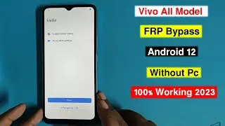 All Vivo Android 12 FRP Bypass | Vivo frp bypass Android 12 | Vivo All Model Gmail Lock Remove 2023