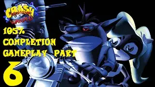 Crash Bandicoot: Warped (PS1) 105% Gameplay (No Commentary) -  Part 6