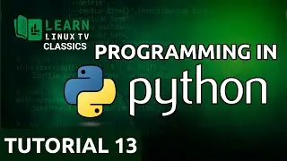 Coding in Python 13 - User Input (Learn Linux TV Classics)