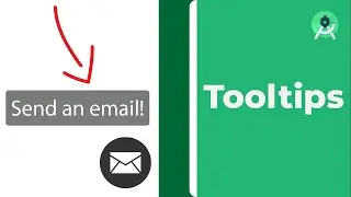 Tooltips in Android Studio Tutorial (API level 26+)