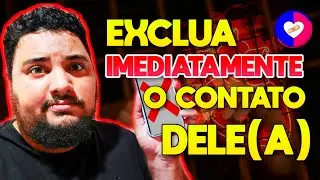 PORQUÊ você DEVE EXCLUIR AGORA o contato do(a) EX? | Reconquistando | Allam Fillipe