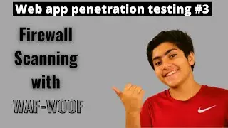 Scan for firewalls with WAF-WOOF | Web Application penetration testing #3