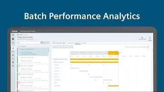 Batch Performance Analytics Application: The missing piece of your batch production