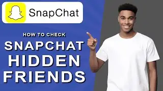 How to check snapchat hidden friends (2024)