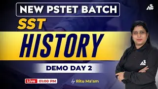 PSTET Sst Preparation 2023 | PSTET Paper 2 History | Day-2 | By Ritu Mam | Punjab PSTET 2023