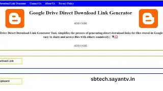 Create Your Own Google Drive Direct Download Link Generator Tool in Blogger ,Free Script By S B Tech