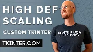 High Definition App Scaling - Tkinter CustomTkinter 21