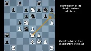 The First Skill to Develop in Chess Calculation