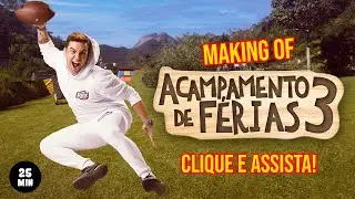 LUCCAS NETO EM: ACAMPAMENTO DE FÉRIAS 3 (MAKING OFF DO FILME)