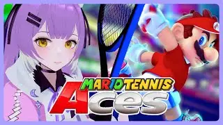 【MARIO TENNIS ACES】Teach me Tennis, Pls? 3D VTuber First Tennis Match!!!