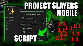 NOVO!! SCRIPT PROJECT SLAYERS MOBILE - AUTO FARM, SUPER ATTACK, TELEPORTS (FUNCIONANDO)