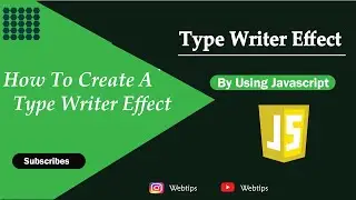 How To Create a Typewriter Typing Effect -JavaScript