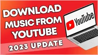 How To Download Music From Youtube (2023 UPDATE)