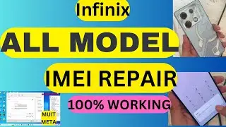 INFINIX ALL MODEL IMEI REPAIR || INFINIX GT10 Pro imei Repair |@all_infinix_imei_reapir