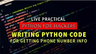 Writing Python Script For Getting Any Phone Number Information 🔥