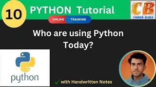 🐍 Python Programming for Beginners: Who are using Python  Today | CODERBABA | Part-10