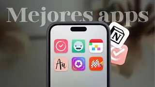 Las MEJORES aplicaciones para tu iPhone ✨ | Productividad, organización…