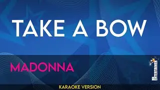 Take A Bow - Madonna (KARAOKE)