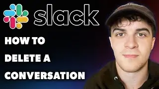 How To Delete A Conversation On Slack (Full 2024 Guide)