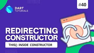 Redirecting Constructor Dart | Constructor Redirection in Dart | Dart Tutorials #40