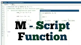 MATLAB Scripting - 5 - How To Write Function In M Script