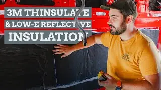 BEST VAN BUILD INSULATION? 3M Thinsulate & Low-E Reflective In Ford Transit