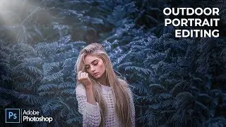 Photoshop Tutorial - Outdoor Portrait Editing | How to edit outdoor photo