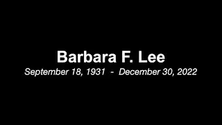 Barbara F. Lee- September 18, 1931  -  December 30, 2022