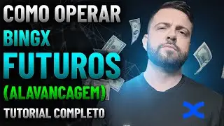 BINGX FUTURES COMO FUNCIONA 2024  - Como Operar no Mercado Futuros   Tutorial Alavancagem