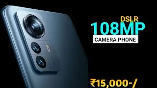 108MP Camera || Top 5 Best Camera Smartphone Under 15000 In India | Best Phone Under 15000