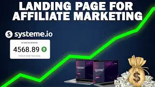 Create A Landing Page For Affiliate Marketing To Generate More Passive Money