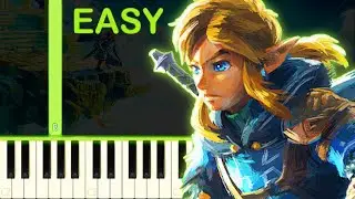 MAIN THEME | The Legend of Zelda: Tears of the Kingdom - EASY Piano Tutorial
