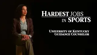 Kentucky Basketball's Guidance Counselor | Hardest Jobs in Sports