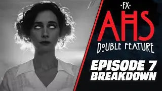 AMERICAN HORROR STORY: DOUBLE FEATURE Episode 7 Take Me To Your Leader Breakdown