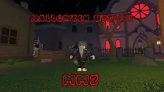 👻Halloween Update / Roblox / MM2🧟‍♂️