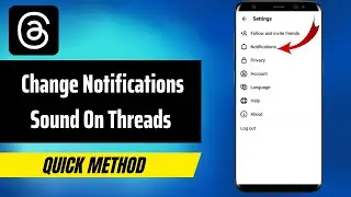 How To Change Notification Sound On Instagram Threads