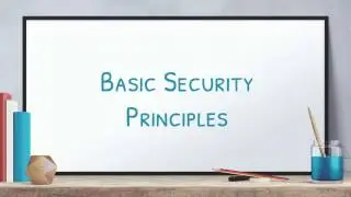 Basic Security Principles