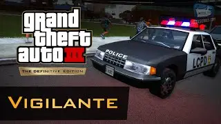 GTA 3 - Vigilante Guide [Going Rogue Trophy]