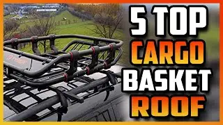 Best Cargo Basket Roof | Roof Rack | Rooftop Cargo Carrier