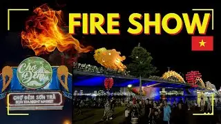 STREET FOOD TOUR in Son Tra Night Market and 🐉 Dragon Bridge FIRE SHOW 🔥 Da Nang Vietnam 🇻🇳
