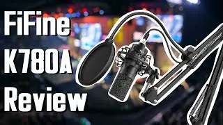 FiFine K780A Microphone Review | Budget Gaming/Streaming Equipment