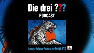 Die drei ??? - Record Release Feature Folge 212 | Sonder Podcast