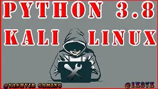 How To Install Python3.8 in kali linux