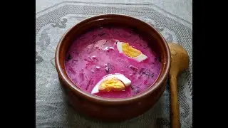 ИДЕАЛЬНЫЙ СУП ДЛЯ ЖАРКОГО ЛЕТА - ХОЛОДНИК НА СЫВОРОТКЕ/Cold borscht/Malvarma barĉo/Kalte Suppe