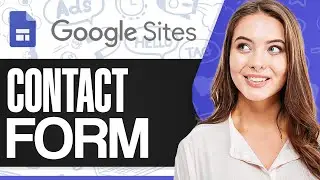 How To Add Contact Form On Google Sites 2024 (Booking Form)