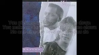 Bebe & Cece Winans “Lost Without You” Lyrics