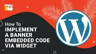 Implement a banner embedded code into Wordpress site via Widget